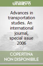 Advances in transportation studies. An international journal, special issue 2006 libro