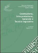 Nova juris interpretatio in hodierna gentium communione. Vol. 1: Costituzione interpretazione, garanzie e tecnica legislativa libro