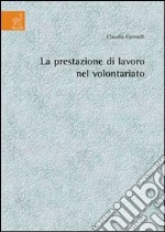 La prestazione di lavoro nel volontariato