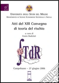 Atti del 13° Convegno di teoria del rischio