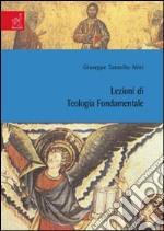 Lezioni di Teologia Fondamentale