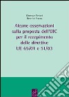 Alcune osservazioni sulla proposta dell'OIC per il recepimento delle direttive UE 65/01 e 51/03 libro di Ceriani Giuseppe Frazza Beatrice