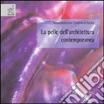 La pelle dell'architettura contemporanea