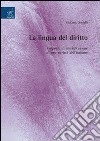 La lingua del diritto: proposta di classificazione di una varietà dell'italiano libro