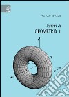 Lezioni di geometria 1 libro di Orecchia Ferruccio