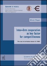 Inter-firm cooperation as key factor for competitiveness. The case of an Italian cluster: il Tari libro