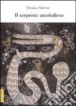 Il serpente arcobaleno