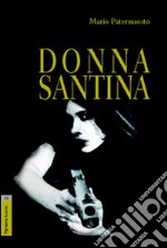 Donna Santina libro