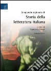 Compendio ragionato di storia della letteratura italiana ad uso della scuola secondaria superiore (1) libro