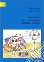 Comportamento e benessere degli animali in produzione zootecnica