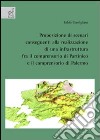 Proposizione di scenari conseguenti alla realizzazione di una infrastruttura fra il comprensorio di Partinico e il comprensorio di Palermo libro
