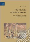«La vita getae dell'Historia Augusta» libro di Aste Antonio