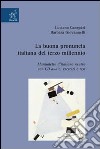 La Buona pronuncia italiana del terzo millennio. Manualetto d'italiano neutro. Con esercizi, test e CD Audio libro