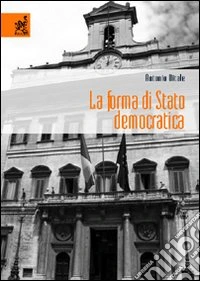 La forma di Stato democratica
