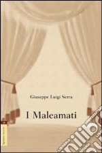 I maleamanti libro