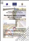 Manuale per le ispezioni di sicurezza delle strade extraurbane secondarie e locali libro