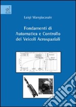 Fondamenti di automatica e controllo dei veicoli aerospaziali