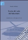 Teoria del volo dell'elicottero. Aerodinamica. Meccanica del volo libro