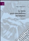 La teoria post-marshalliana dell'impresa: fondamenti e prospettive libro