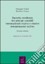 Raccolta coordinata dei principi contabili internazionali IAS/IFRS e relative interpretazioni SIC/IFRIC libro