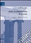 Dalla trasfigurazione al canone: il tragico in Platone e Aristotele libro