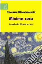 Minima cura libro