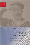 Marinai con le stellette. Storia sociale della Regia Marina nell'italia liberale. (1861-1914) libro di Zampieri Francesco