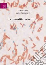 Le malattie prioniche libro