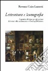 Lettura e iconografia. Suggestioni di lettura per gli studenti di Scieze della comunicazione e Tecnica pubblicitaria libro