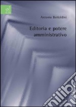 Editoria e potere amministrativo