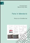 Fisica in laboratorio. Meccanica e termodinamica libro