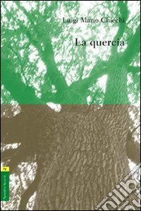 La quercia libro