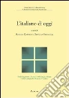 L'italiano di oggi. Fenomeni, problemi, prospettive libro