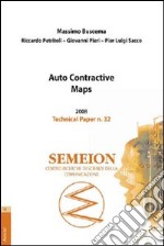 Auto contractive maps