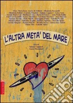 L'altra metà del mare