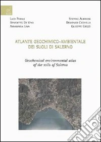 Atlante geochimico-ambientale dei suoli di Salerno