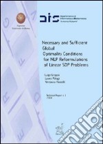 Necessary and sufficient global optimality conditions for NLP. Reformulations of linear SDP problems