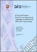 A truncated newton method in an argumented lagrangian framework for nonlinear programming