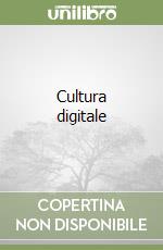 Cultura digitale libro