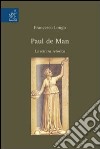 Paul de Man. La lettura retorica libro