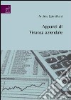 Appunti di finanza aziendale libro di Quintiliani Andrea