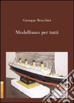 Modellismo per tutti libro