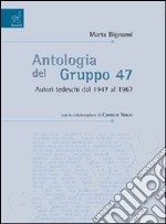 Antologia del gruppo 47. Autori tedeschi del 1947 al 1967