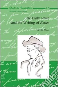 The early Joyce and the writing of exiles