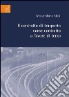 Il contratto di trasporto come contratto a favore di terzo libro di Musi Massimiliano