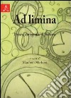 Ad limina. Percorsi storiografici di frontiera libro