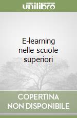 E-learning nelle scuole superiori libro