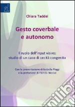 Gesto coverbale e autonomo