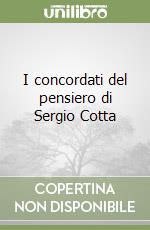 I concordati del pensiero di Sergio Cotta