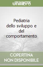 Pediatria dello sviluppo e del comportamento